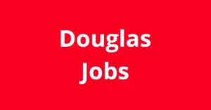Jobs in Douglas GA