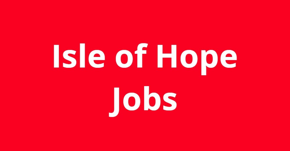 Jobs in Isle of Hope GA