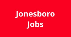 Jobs in Jonesboro GA