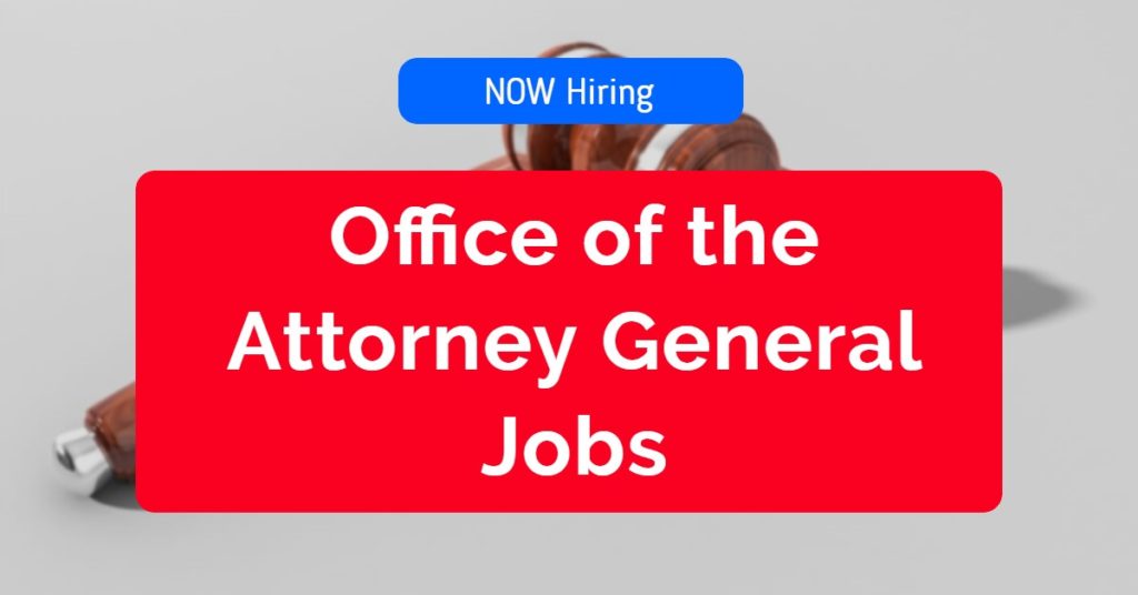 Office of the Attorney General Jobs