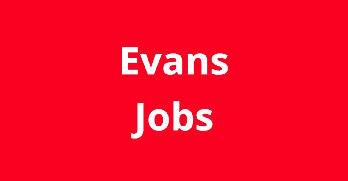 Jobs in Evans GA