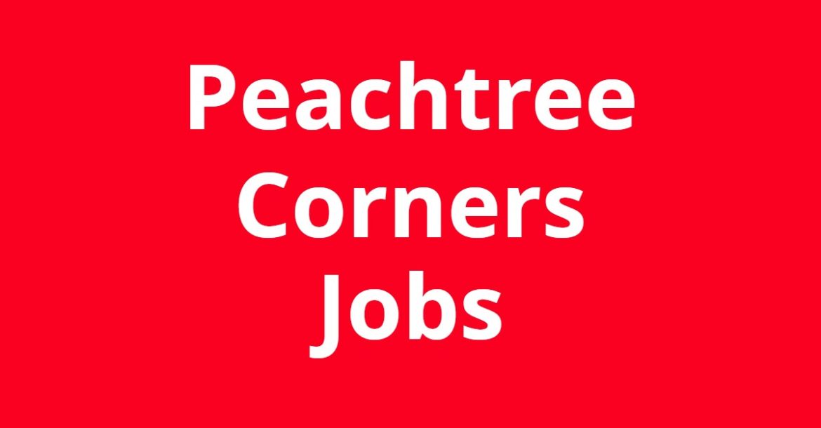 Jobs in Peachtree Corners GA