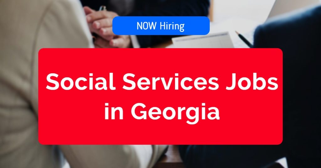 Social Services Jobs in Georgia